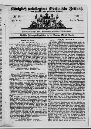 Königlich privilegirte Berlinische Zeitung von Staats- und gelehrten Sachen vom 16.01.1871
