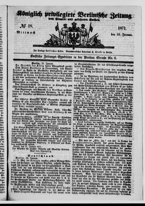 Königlich privilegirte Berlinische Zeitung von Staats- und gelehrten Sachen vom 18.01.1871