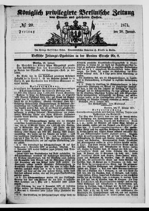Königlich privilegirte Berlinische Zeitung von Staats- und gelehrten Sachen vom 20.01.1871