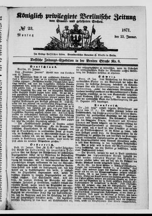 Königlich privilegirte Berlinische Zeitung von Staats- und gelehrten Sachen vom 23.01.1871