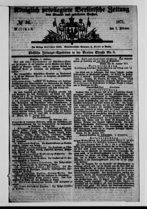 Königlich privilegirte Berlinische Zeitung von Staats- und gelehrten Sachen vom 01.02.1871