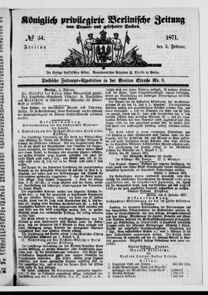 Königlich privilegirte Berlinische Zeitung von Staats- und gelehrten Sachen vom 03.02.1871