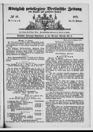 Königlich privilegirte Berlinische Zeitung von Staats- und gelehrten Sachen vom 15.02.1871