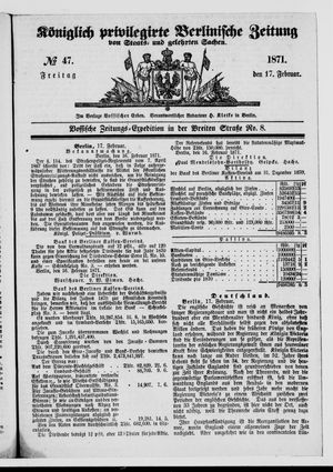 Königlich privilegirte Berlinische Zeitung von Staats- und gelehrten Sachen vom 17.02.1871