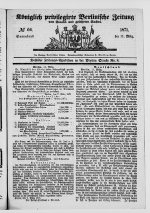 Königlich privilegirte Berlinische Zeitung von Staats- und gelehrten Sachen on Mar 11, 1871