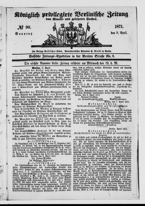 Königlich privilegirte Berlinische Zeitung von Staats- und gelehrten Sachen vom 09.04.1871