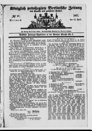 Königlich privilegirte Berlinische Zeitung von Staats- und gelehrten Sachen on Apr 19, 1871