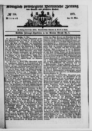 Königlich privilegirte Berlinische Zeitung von Staats- und gelehrten Sachen vom 10.05.1871