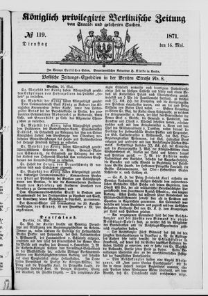 Königlich privilegirte Berlinische Zeitung von Staats- und gelehrten Sachen vom 16.05.1871