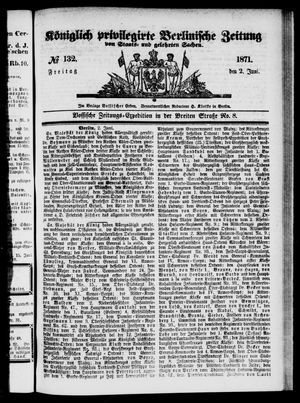 Königlich privilegirte Berlinische Zeitung von Staats- und gelehrten Sachen on Jun 2, 1871
