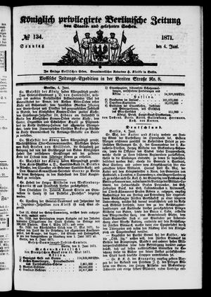 Königlich privilegirte Berlinische Zeitung von Staats- und gelehrten Sachen on Jun 4, 1871