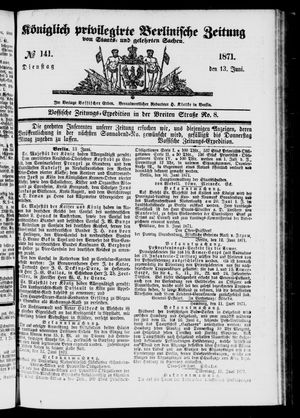 Königlich privilegirte Berlinische Zeitung von Staats- und gelehrten Sachen vom 13.06.1871