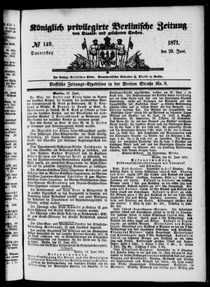 Königlich privilegirte Berlinische Zeitung von Staats- und gelehrten Sachen on Jun 22, 1871