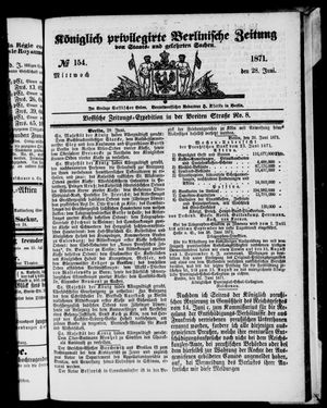 Königlich privilegirte Berlinische Zeitung von Staats- und gelehrten Sachen vom 28.06.1871