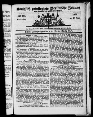 Königlich privilegirte Berlinische Zeitung von Staats- und gelehrten Sachen vom 29.06.1871