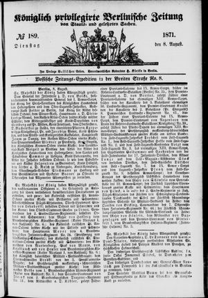 Königlich privilegirte Berlinische Zeitung von Staats- und gelehrten Sachen vom 08.08.1871