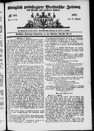 Königlich privilegirte Berlinische Zeitung von Staats- und gelehrten Sachen on Aug 11, 1871