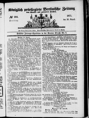 Königlich privilegirte Berlinische Zeitung von Staats- und gelehrten Sachen vom 25.08.1871