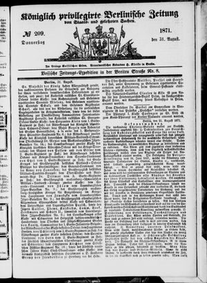 Königlich privilegirte Berlinische Zeitung von Staats- und gelehrten Sachen on Aug 31, 1871