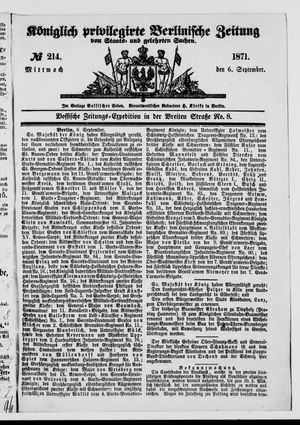 Königlich privilegirte Berlinische Zeitung von Staats- und gelehrten Sachen on Sep 6, 1871