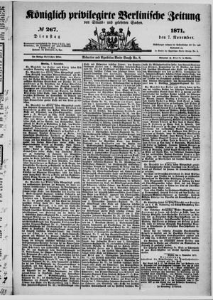 Königlich privilegirte Berlinische Zeitung von Staats- und gelehrten Sachen vom 07.11.1871