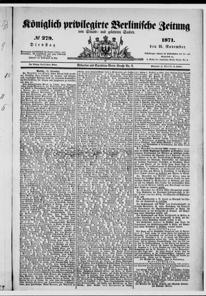 Königlich privilegirte Berlinische Zeitung von Staats- und gelehrten Sachen vom 21.11.1871