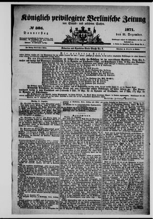 Königlich privilegirte Berlinische Zeitung von Staats- und gelehrten Sachen vom 21.12.1871