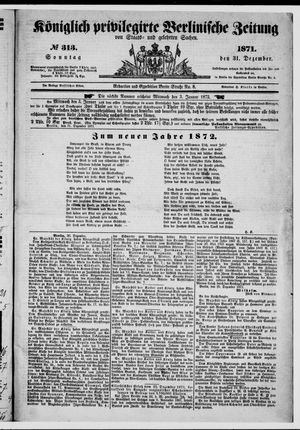 Königlich privilegirte Berlinische Zeitung von Staats- und gelehrten Sachen vom 31.12.1871