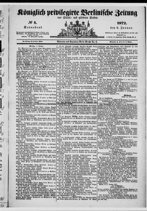 Königlich privilegirte Berlinische Zeitung von Staats- und gelehrten Sachen on Jan 6, 1872