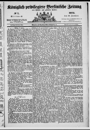Königlich privilegirte Berlinische Zeitung von Staats- und gelehrten Sachen on Jan 10, 1872