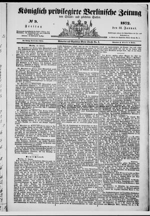 Königlich privilegirte Berlinische Zeitung von Staats- und gelehrten Sachen on Jan 12, 1872
