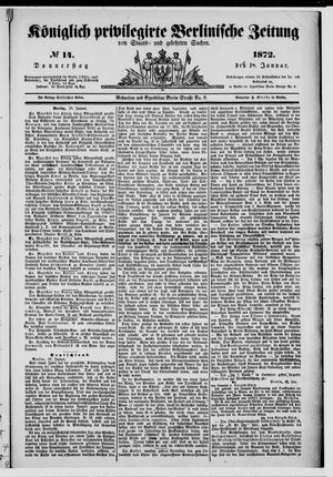 Königlich privilegirte Berlinische Zeitung von Staats- und gelehrten Sachen on Jan 18, 1872