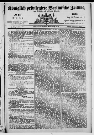 Königlich privilegirte Berlinische Zeitung von Staats- und gelehrten Sachen on Jan 19, 1872