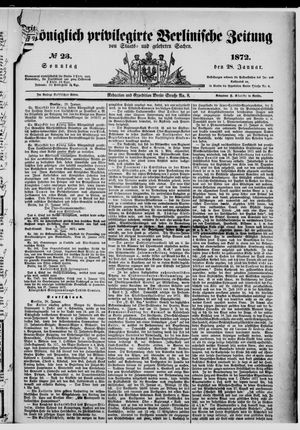 Königlich privilegirte Berlinische Zeitung von Staats- und gelehrten Sachen vom 28.01.1872