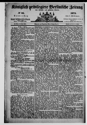 Königlich privilegirte Berlinische Zeitung von Staats- und gelehrten Sachen vom 01.02.1872