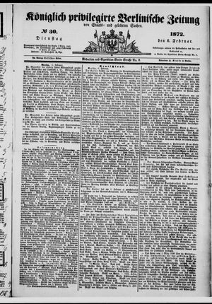 Königlich privilegirte Berlinische Zeitung von Staats- und gelehrten Sachen vom 06.02.1872