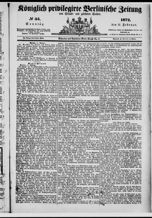 Königlich privilegirte Berlinische Zeitung von Staats- und gelehrten Sachen vom 11.02.1872