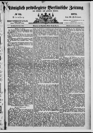 Königlich privilegirte Berlinische Zeitung von Staats- und gelehrten Sachen vom 20.02.1872