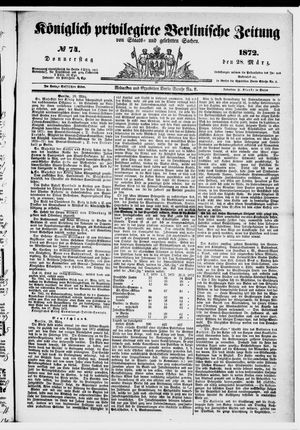 Königlich privilegirte Berlinische Zeitung von Staats- und gelehrten Sachen on Mar 28, 1872