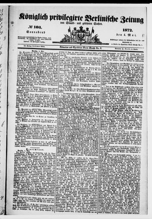 Königlich privilegirte Berlinische Zeitung von Staats- und gelehrten Sachen on May 4, 1872