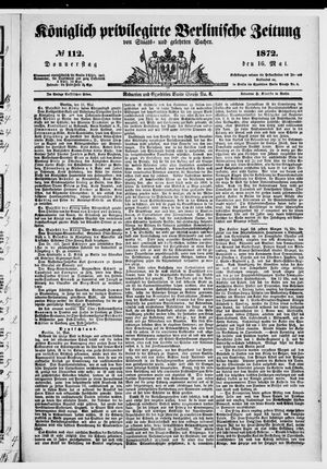 Königlich privilegirte Berlinische Zeitung von Staats- und gelehrten Sachen on May 16, 1872