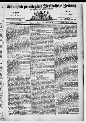 Königlich privilegirte Berlinische Zeitung von Staats- und gelehrten Sachen on Jun 18, 1872