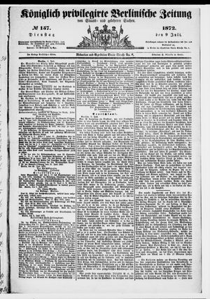 Königlich privilegirte Berlinische Zeitung von Staats- und gelehrten Sachen vom 09.07.1872