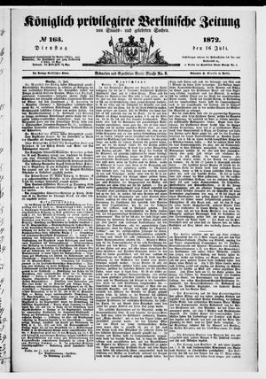 Königlich privilegirte Berlinische Zeitung von Staats- und gelehrten Sachen vom 16.07.1872