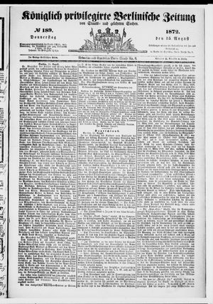 Königlich privilegirte Berlinische Zeitung von Staats- und gelehrten Sachen on Aug 15, 1872
