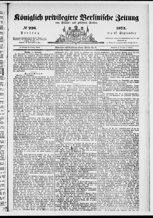Königlich privilegirte Berlinische Zeitung von Staats- und gelehrten Sachen on Sep 27, 1872