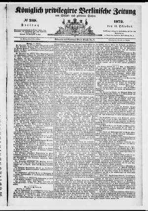 Königlich privilegirte Berlinische Zeitung von Staats- und gelehrten Sachen vom 11.10.1872