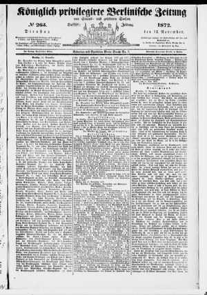 Königlich privilegirte Berlinische Zeitung von Staats- und gelehrten Sachen vom 12.11.1872