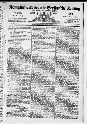 Königlich privilegirte Berlinische Zeitung von Staats- und gelehrten Sachen vom 06.12.1872