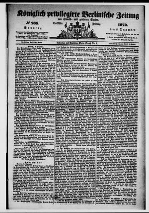 Königlich privilegirte Berlinische Zeitung von Staats- und gelehrten Sachen vom 08.12.1872